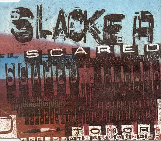 Slacker - Scared - Used CD