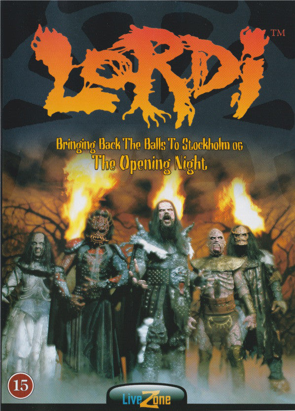Lordi - Bringing Back The Balls To Stockholm 06 - The Opening Night - Us