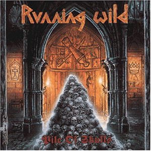 Running Wild - Pile Of Skulls - Used CD