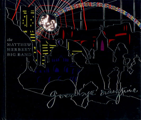 The Matthew Herbert - Goodbye Swingtime - Used CD
