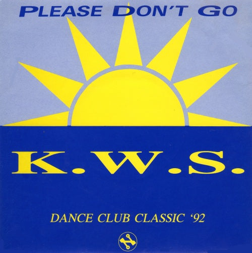 K.W.S. - Please Don't Go - Used Vinyl Record 7"