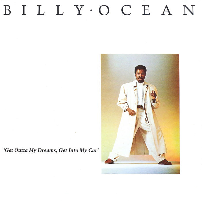Billy Ocean - Get Outta My Dreams, Get Into My Car - Used Vinyl Recor